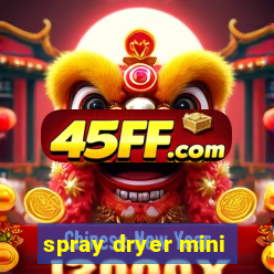 spray dryer mini